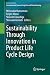 Sustainability Through Innovation in Product Life Cycle Design (EcoProduction)