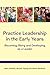 Practice Leadership In The Early Years by Mark Hadfield