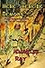 Here, There Be Demons (The Chronicle of Pip of Pandara #3)