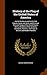 History of the Flag of the United States of America: And of the Naval and Yacht-Club Signals, Seals, and Arms, and Principal National Songs of the ... and Flags of Ancient and Modern Nations