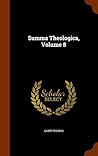 Summa Theologica, Volume 8