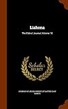 Liahona: The Elders' Journal, Volume 10