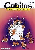 Cubitus, ça n'arrive qu'à toi!...