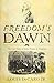 Freedom's Dawn: The Last Days of John Brown in Virginia