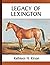 Legacy of Lexington