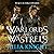 Warlords and Wastrels (Duelists Trilogy)