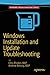 Windows Installation and Update Troubleshooting