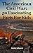 The American Civil War by Kevin Ashmole