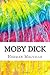 Moby Dick: Includes MLA Style Citations for Scholarly Secondary Sources, Peer-Reviewed Journal Articles and Critical Essays (Squid Ink Classics)