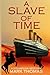 A Slave of Time: A Steampunk Western (Time Travel Fiction)