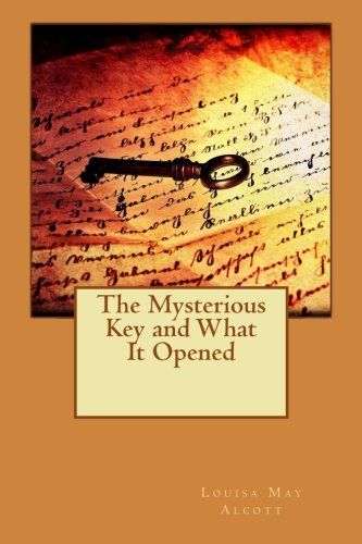 The Mysterious Key and What It Opened