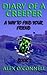 Diary of a Creeper 2: A Way to Find Your Friend