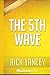 The 5th Wave: By Rick Yancey Unofficial & Independent Summary & Analysis