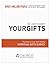 Your Gifts by Larry Gilbert