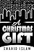 A Christmas Gift by Shahid Islam
