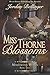 Miss Thorne Blossoms