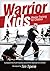 Warrior Kids: Warrior Train...