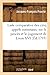 Liste Comparative Des Cinq Appels Nominaux, Sur Le Procès Et Le Jugement de Louis XVI: . Faits Dans Les Séances Des 15, 16, 17, 18 Et 19 Janvier 1793 (Histoire) (French Edition)