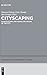 Cityscaping: Constructing and Modelling Images of the City (Philologus. Supplemente / Philologus. Supplementary Volumes, 3)