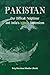 Pakistan Our Difficult Neighbour and India's Islamic Dimensions by Darshan Khullar