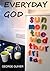 Everyday God