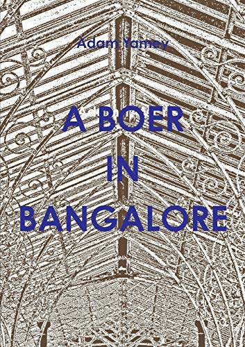 A Boer In Bangalore (Paperback)
