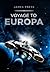 Voyage to Europa by James  Press