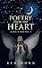 Poetry from the Heart by Ken Horn