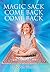Magic Sack Come Back Come Back