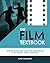 The Film Textbook: Lesson Plans and Teaching Resources for Young Media Students
