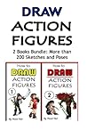 Draw Action Figures: Action Figure Drawing 2 Book Bundle: More Than 200 Sketches of Action Figures and Action Poses (Drawing Action Figures, Draw Action Figures Book, How Draw Action Poses, Draw Comic Figures)