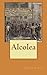 Alcolea (Spanish Edition)