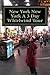 New York New York A 3 Day W...