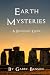 Earth Mysteries by Gabby Benson