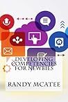 Developing Competencies For Newbies