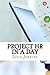 Project Hr In a Day by Lola Jenkins