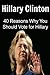 Hillary Clinton: 40 Reasons...
