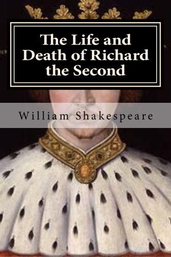 The Life and Death of Richard the Second