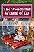 The Wonderful Wizard of Oz