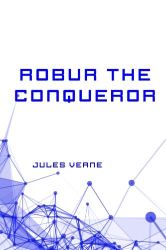 Robur the Conqueror