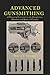 Advanced Gunsmithing: A Manual of Instruction in the Manufacture, Alteration and Repair of Firearms