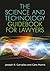 The Science and Technology Guidebook for Lawyers by Cara Morris Cara Morris