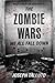 The Zombie Wars: We All Fall Down (White Flag Of The Dead)