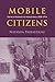Mobile Citizens: French Indians in Indochina, 1858-1955 (Nias-nordic Institute of Asian Studies, 129)