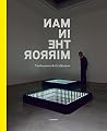 Man in the Mirror: Vanhaerents Art Collection 3 Man in the Mirror: Vanhaerents Art Collection 3