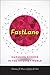 FastLane: Managing Science ...