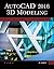 AutoCAD 2016: 3D Modeling