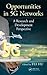 Opportunities in 5G Networks: A Research and Development Perspective