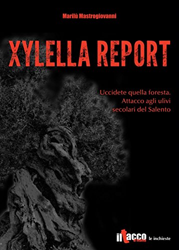 Xylella Report (Paperback)