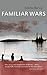 Familiar Wars